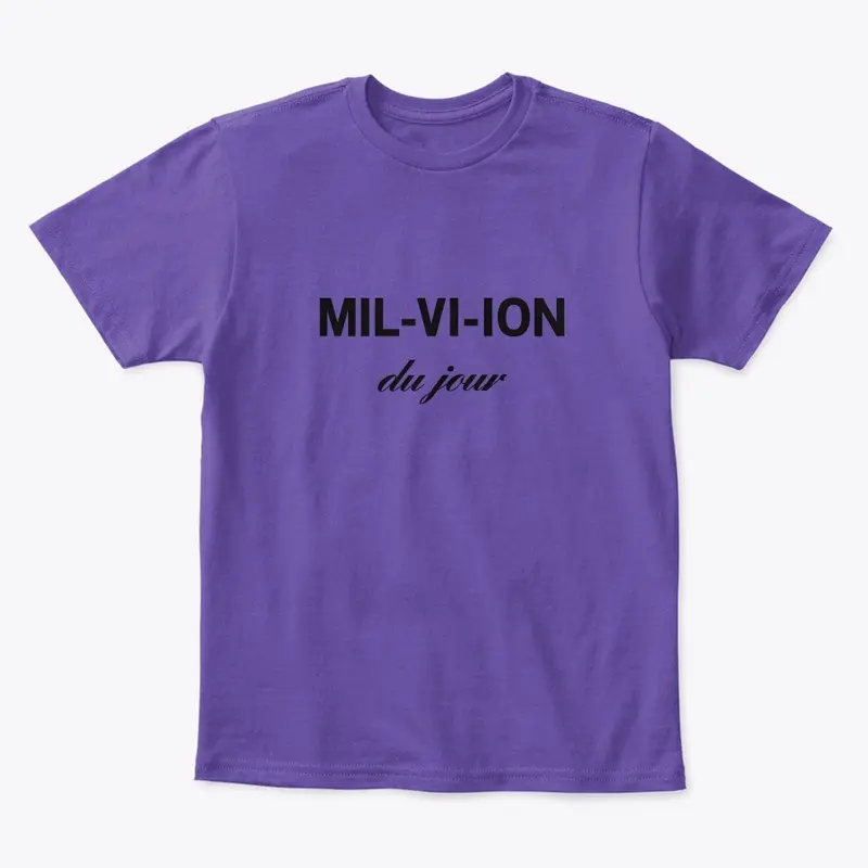 MILLION VISION TEES 